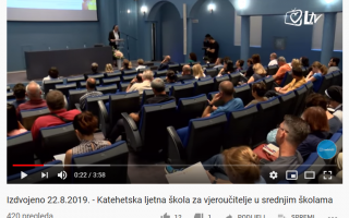 Katehetska ljetna škola 2019. – za vjeroučitelje u srednjim školama